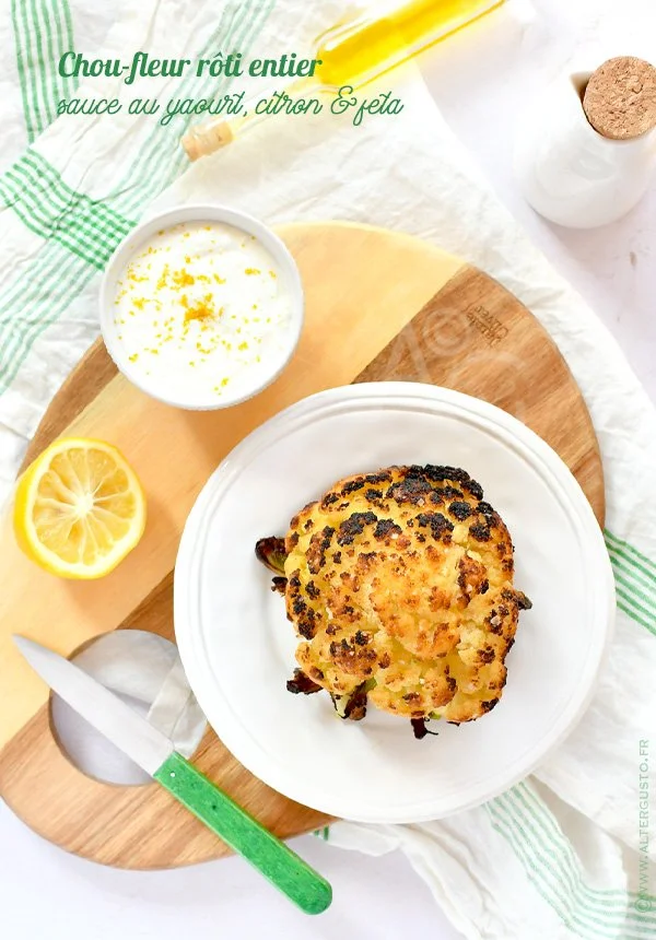 Chou-fleur rôti entier – sauce au yaourt, citron & feta